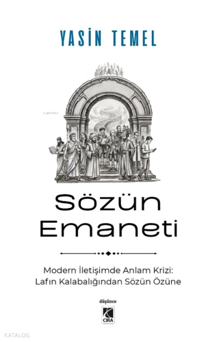 Sözün Emaneti | Yasin Temel | Çıra Yayınları