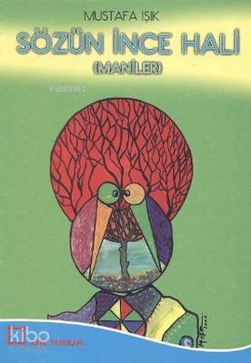 Sözün İnce Hali - Maniler