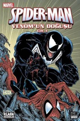 Spider-Man Venomun Doğuşu Cilt 1