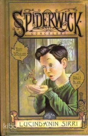 Spiderwick Günceleri 3 - Lucinda'nın Sırrı