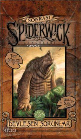 Spiderwick Günceleri Sonrası 2 - Devleşen Sorunlar