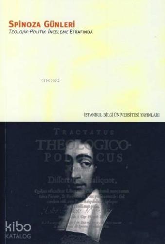 Spinoza Günleri;teolojik-politik-inceleme Etrafında