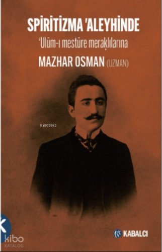 Spiritizma 'Aleyhinde