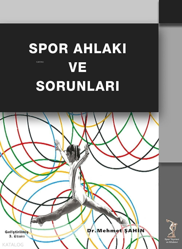 Spor Ahlakı ve Sorunları