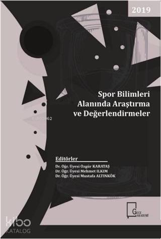 Spor Bilimleri Alanında Araştırma ve Değerlendirmeler