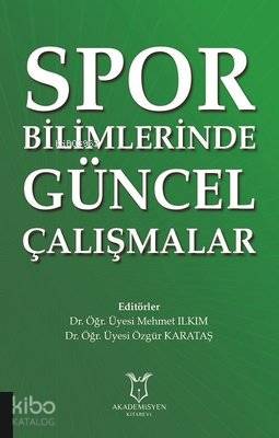 Spor Bilimlerinde Güncel Çalışmalar