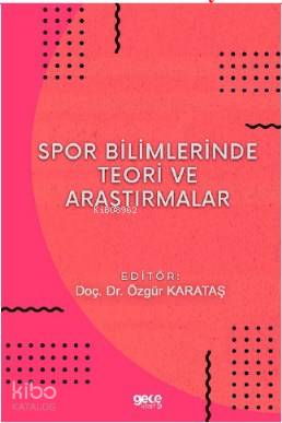 Spor Bilimlerinde Teori ve Araştırmalar