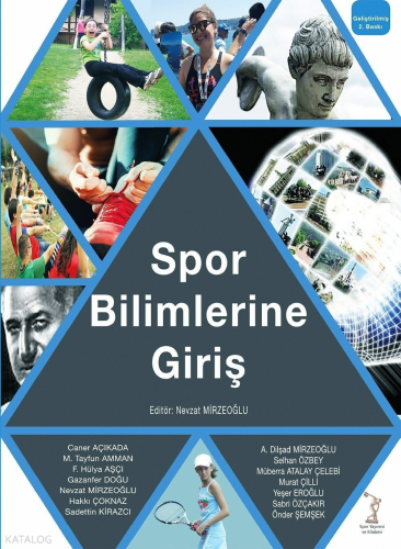 Spor Bilimlerine Giriş | Kolektif | Spor Yayınevi ve Kitabevi