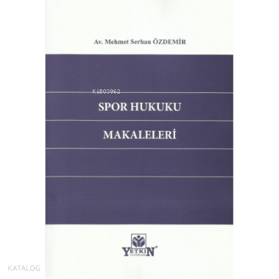 Spor Hukuku Makaleleri