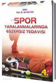 Spor Yaralanmalarında Egzersiz Tedavisi
