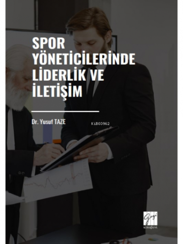 Spor Yöneticilerinde Liderlik ve İletişim
