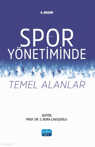 Spor Yönetiminde Temel Alanlar