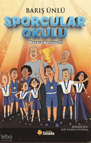 Sporcular Okulu - Macera Başlıyor!!! | Barış Ünlü | Sinada Kitap