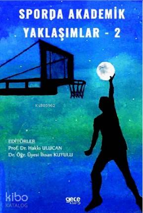 Sporda Akademik Yaklaşımlar - 2