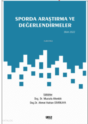 Sporda Araştırma ve Değerlendirmeler