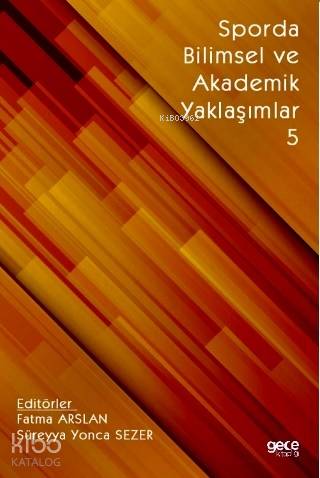 Sporda Bilimsel ve Akademik Yaklaşımlar 5