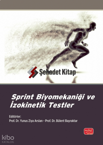 Sprint Biyomekaniği ve İzokinetik Testler