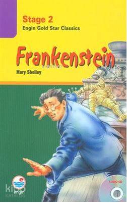 Stage 2 - Frankenstein; Engin Gold Star Classics