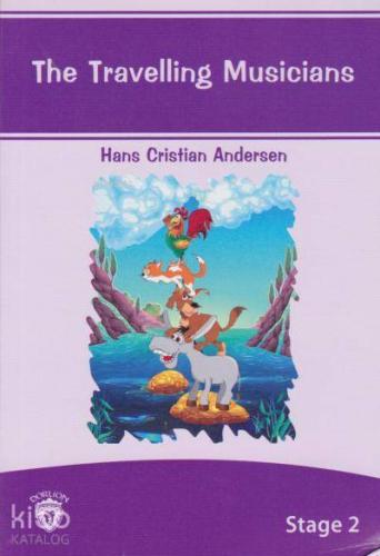 Stage 2 The Travelling Musicians | Hans Cristian Andersen | Dorlion Ya