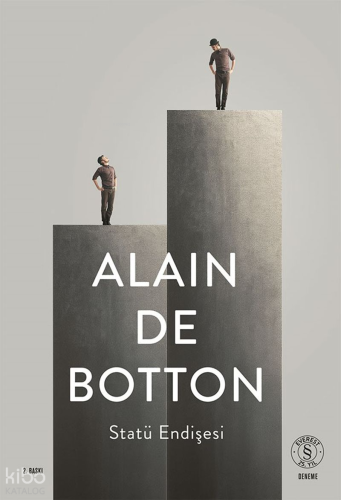 Statü Endişesi | Alaın De Botton | Everest Yayınları