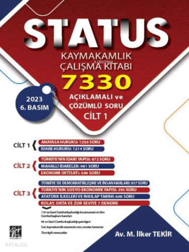 Status Kaymakamlık Çalışma Kitabı 7330 Açıklamalı ve Çözümlü Soru - 3 CİLT