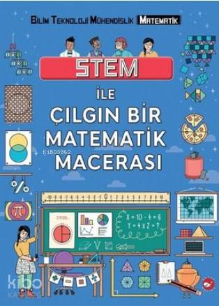 Stem ile Çılgın Bir Matematik Macerası