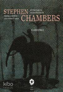 Stephen Chambers; Büyük Ülke ve Diğer Hikayeler
