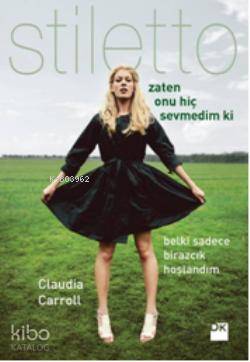 Stiletto - Zaten Onu Hiç Sevmedim ki
