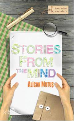 Stories From The Mind