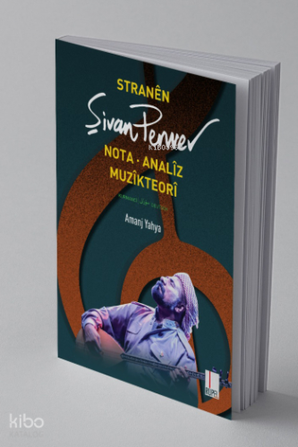 Stranên Şivan Perwer;Nota, Analîz, Muzîkteorî
