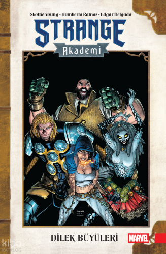 Strange Akademi Cilt 3 - Dilek Büyüleri | Skottie Young | Arkabahçe Ya