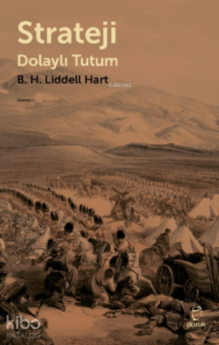 Strateji;Dolaylı Tutum