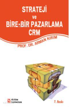 Strateji ve Bire-bir Pazarlama Crm