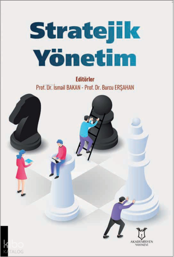 Stratejik Yönetim | Kolektif | Akademisyen Kitabevi