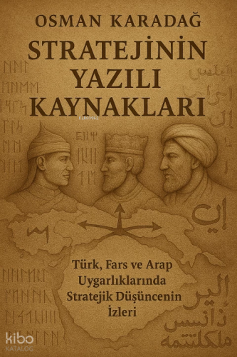 Stratejinin Yazılı Kaynakları | Osman Karadağ | Doğu Kitabevi