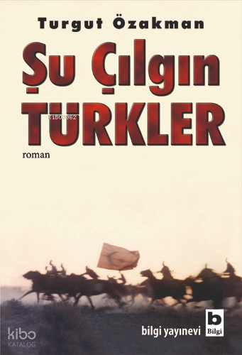 Şu Çılgın Türkler