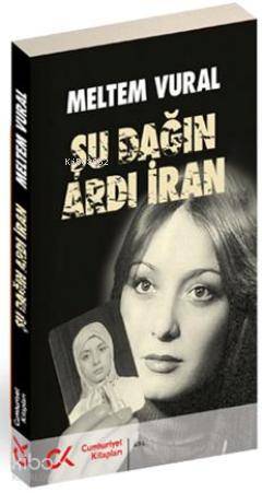 Şu Dağın Ardı İran