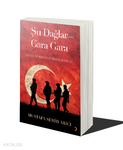 Şu Dağlar Gara Gara | Mustafa Semih Arıcı | Cinius Yayınları