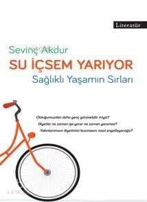 Su İçsem Yarıyor