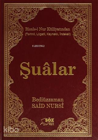 Şualar (Büyük Boy) Ciltli; Risale-i Nur Külliyatından ( Terimli , Lüga