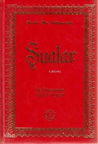 Şualar (Büyük Boy - Ciltli) | Bediüzzaman Said-i Nursi | Zehra Yayıncı