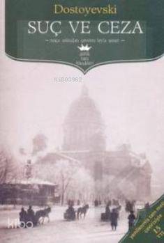 Suç ve Ceza | Fyodor Mihayloviç Dostoyevski | Antik Yayınları