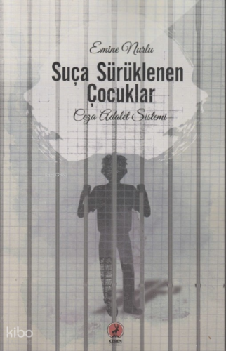 Suça Sürüklenen Çocuklar