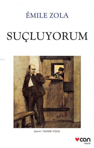 Suçluyorum | Emile Zola | Can Yayınları