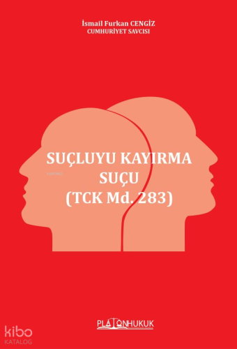 Suçluyu Kayırma Suçu;(Tck Md. 283)