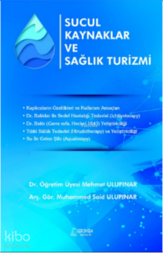 Sucul Kaynaklar Ve Sağlık Turizmi