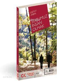 Suçumuz İnsan Olmak