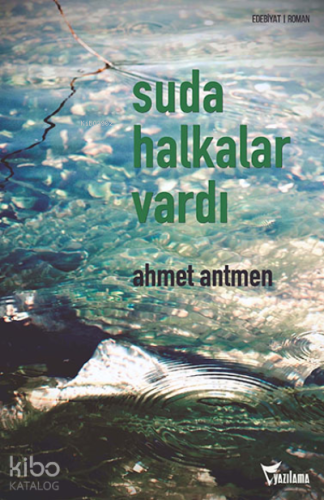 Suda Halkalar Vardı