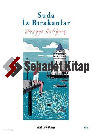 Suda İz Bırakanlar