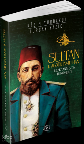 Sultan II. Abdülhamit Han